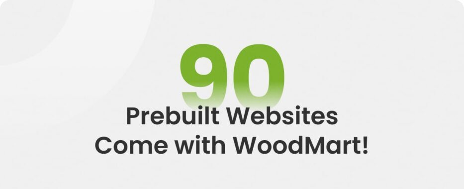 WoodMart theme preview showcasing over 90 prebuilt website demos with one-click import feature for various niches